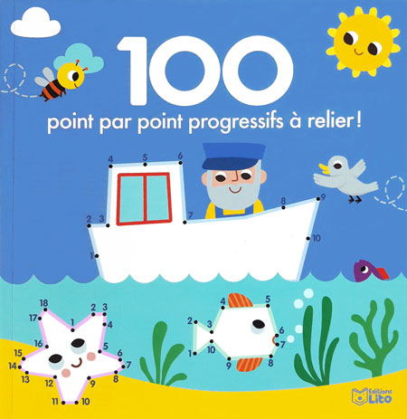 Lito /100 dot to dot / 100 point par point à relier