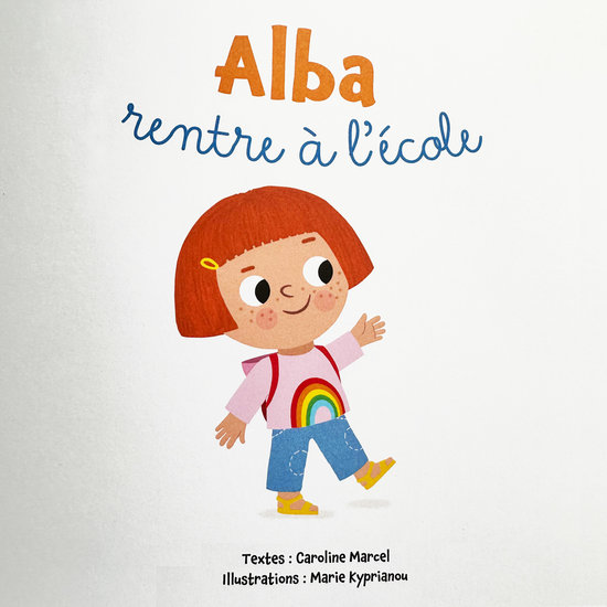 « Alba rentre à l'école »  © Fleurus