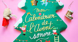 Mon calendrier de l'Avent sonore - Mélisande Luthringer-illustrateur jeunesse