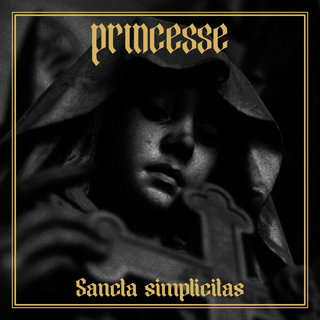 Princesse - Sancta Simplicitas
