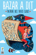 Affiche "Bazar a dit"