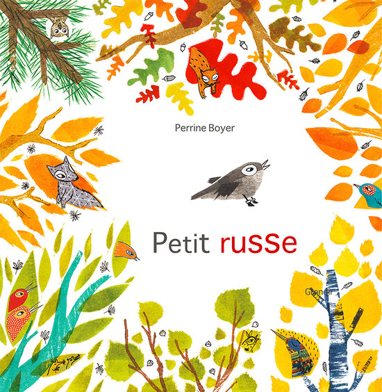 Petit russe, éditions Grandir