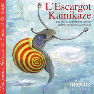 l'escargot kamikaze ( miettes éditions)