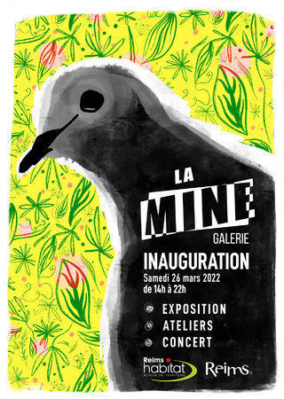 Affiche de l'inauguration de LA MINE Galerie