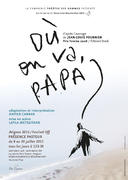 'Où on va, papa?' | affiche du spectacle