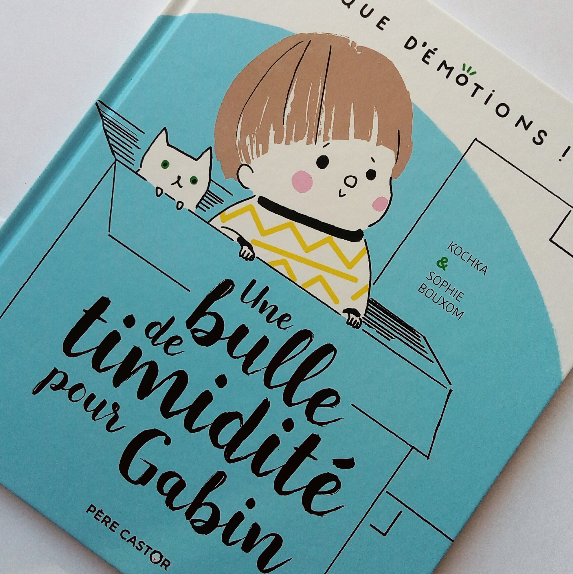 Une bulle de timidité pour Gabin Editions Pere Castor