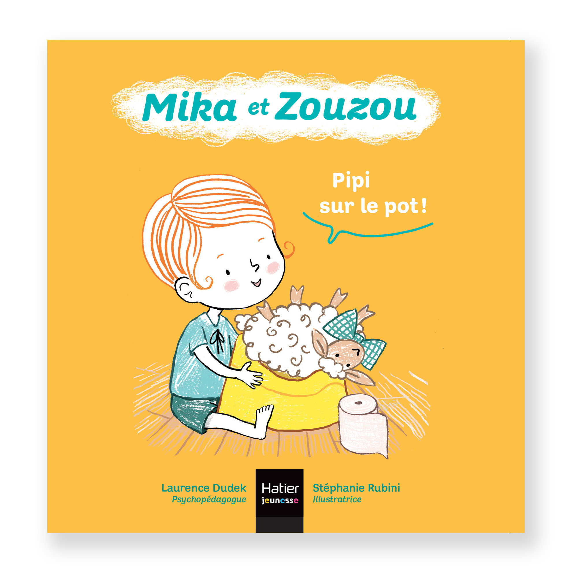 Mika et Zouzou - Pipi sur le pot - Hatier