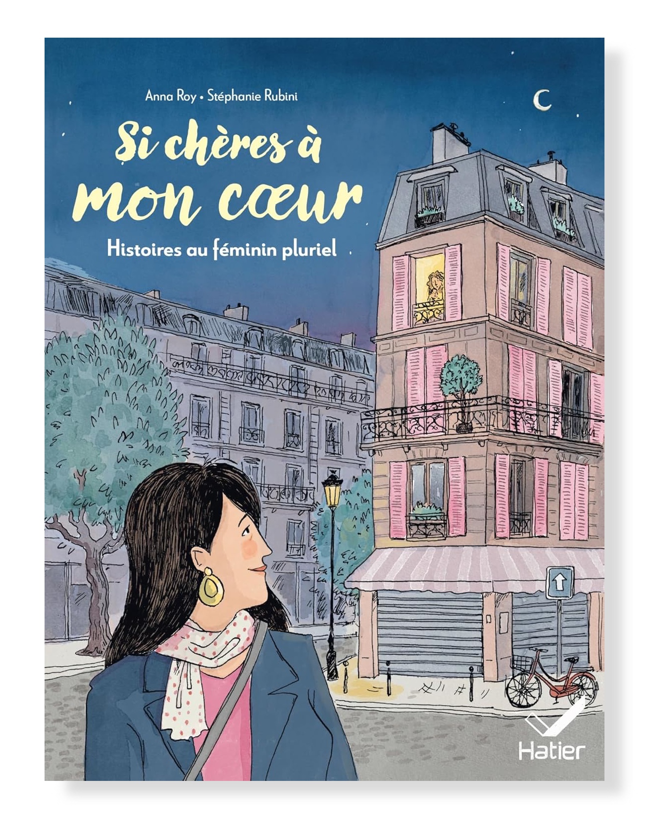 Si chères à mon cœur - éditions Hatier