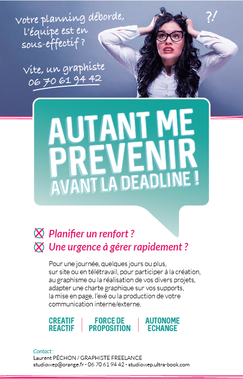 Autant me prévenir avant le deadline !