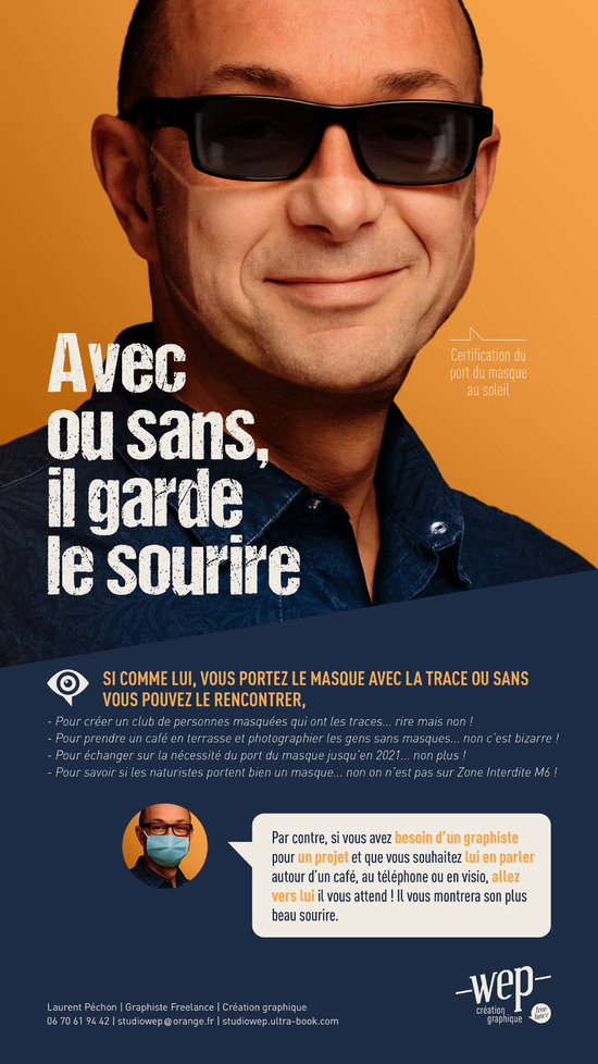 COVID. Avec ou sans, il garde le sourire.