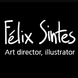 Félix Sintès, art director, illustratorBio : About Me