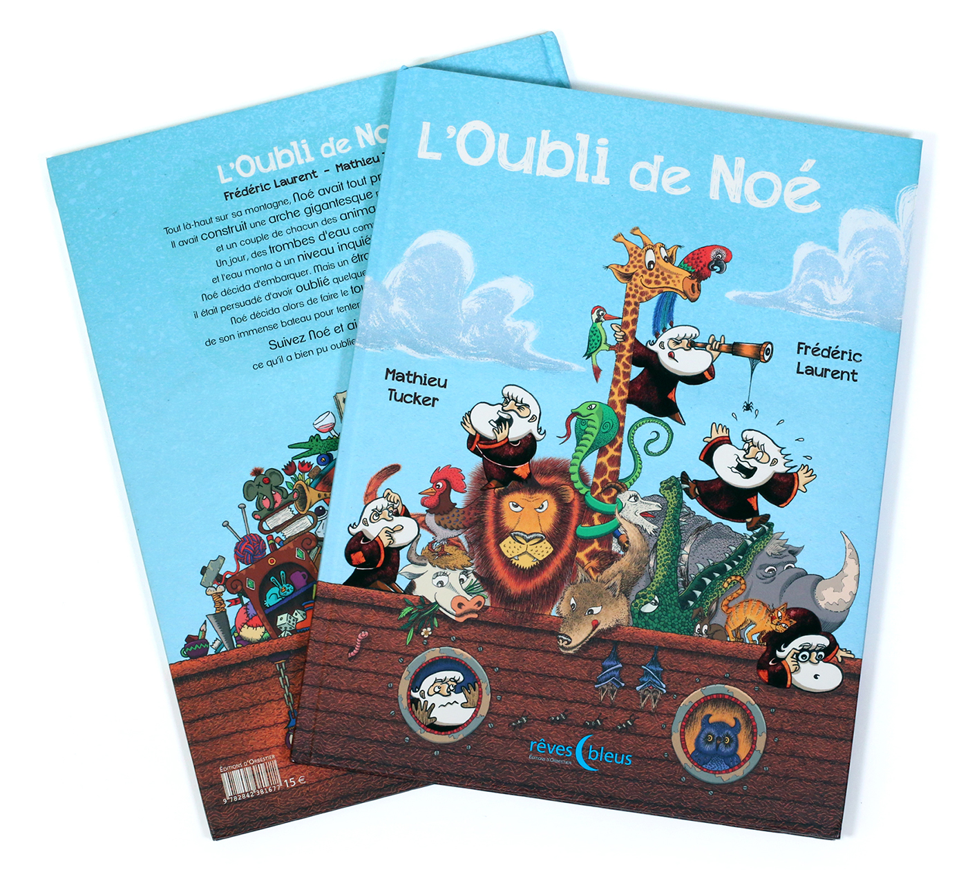 L'Oubli de Noé (2013) éditions D'Orbestier