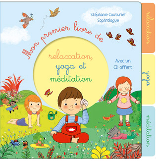 mon premier livre yoga/relax/medit