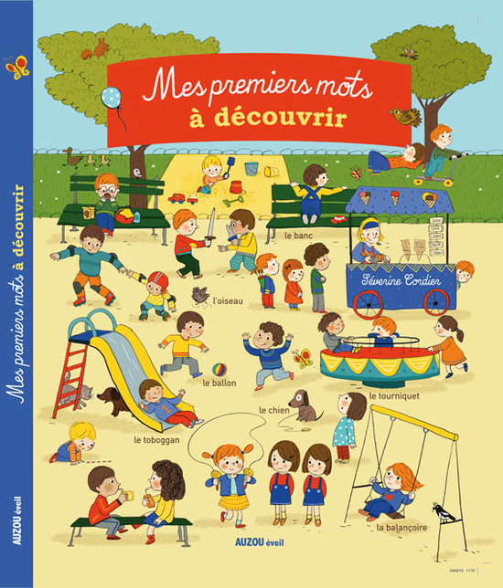 Mes premiers mots à découvrir, Editions AUZOU, septembre, 2013